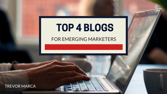 Top 4 Blogs for Emerging Marketers