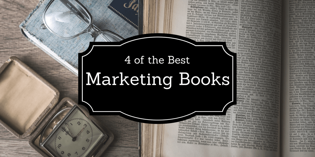 4 of the Best Marketing Books